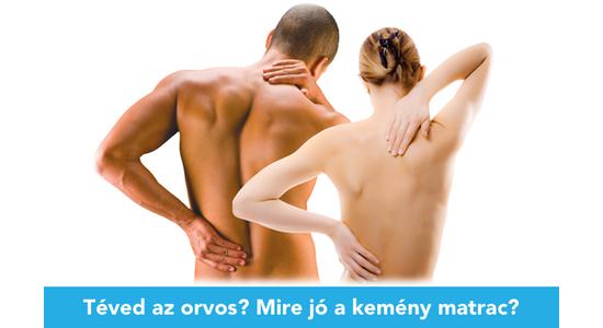 "Kemény matrac legyen! Ezt javasolta az orvos."
